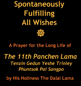 Spontaneously Fulfilling All Wishes - a prayer for the Panchen Lama